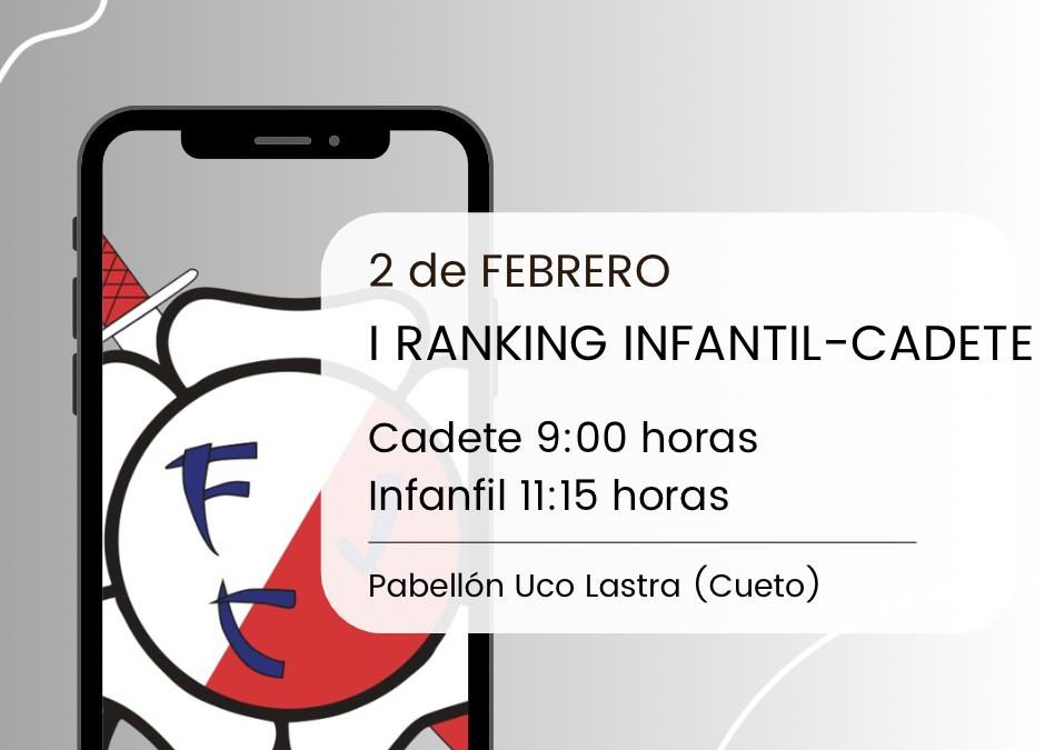 I Ranking Infantil/Cadete
