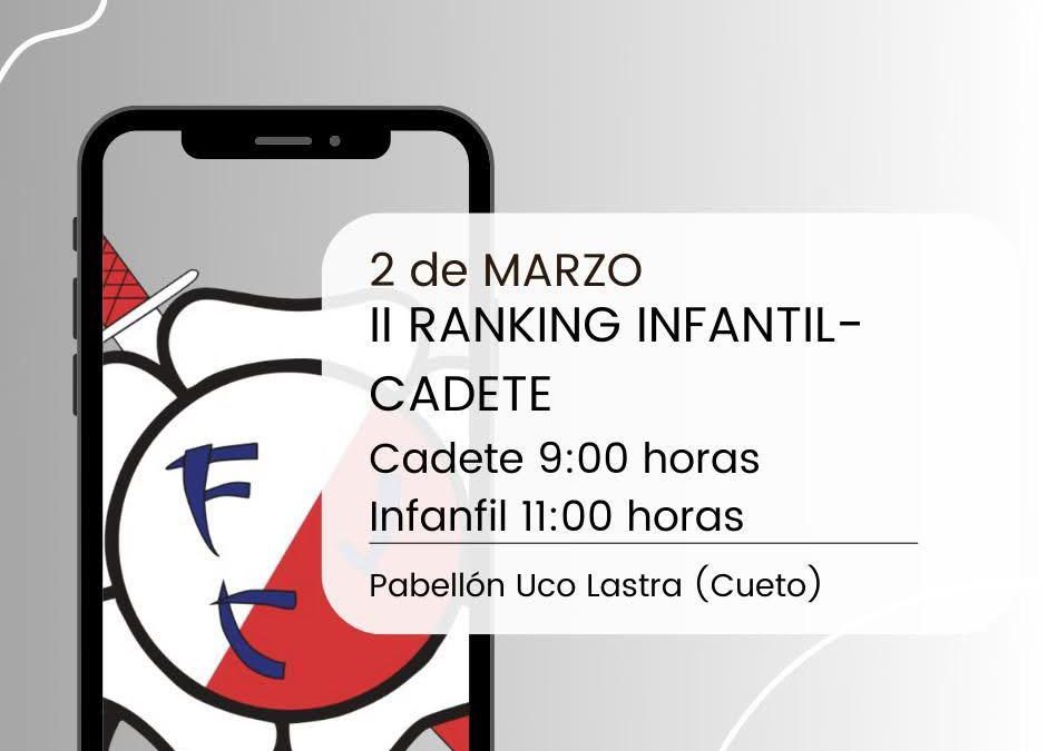 II Ranking Infantil/Cadete